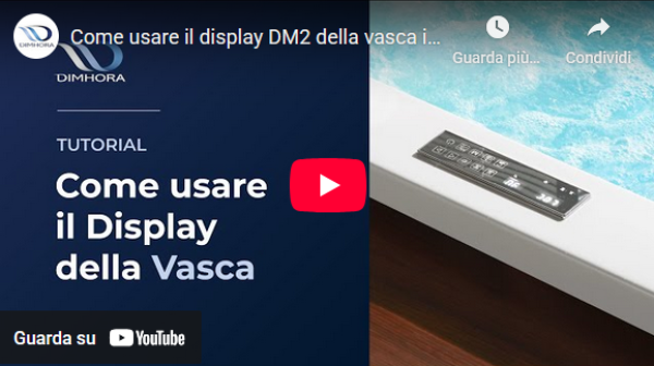 Come usare il Display della vasca